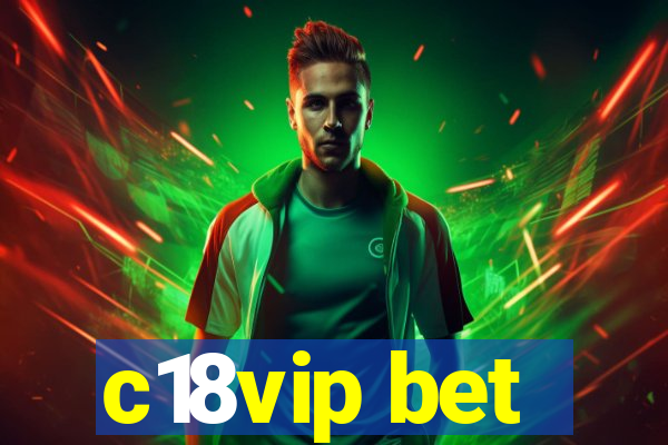 c18vip bet